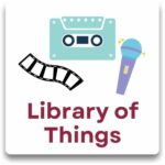 Text description: library of things.