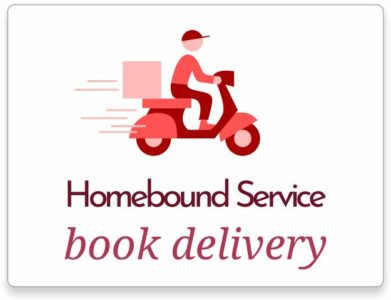 Homebound Service: Book Delivery.
